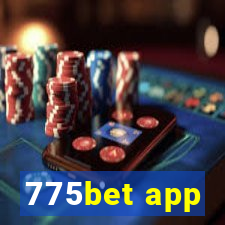 775bet app